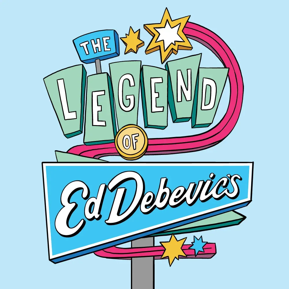 The Legend of Ed Debevic